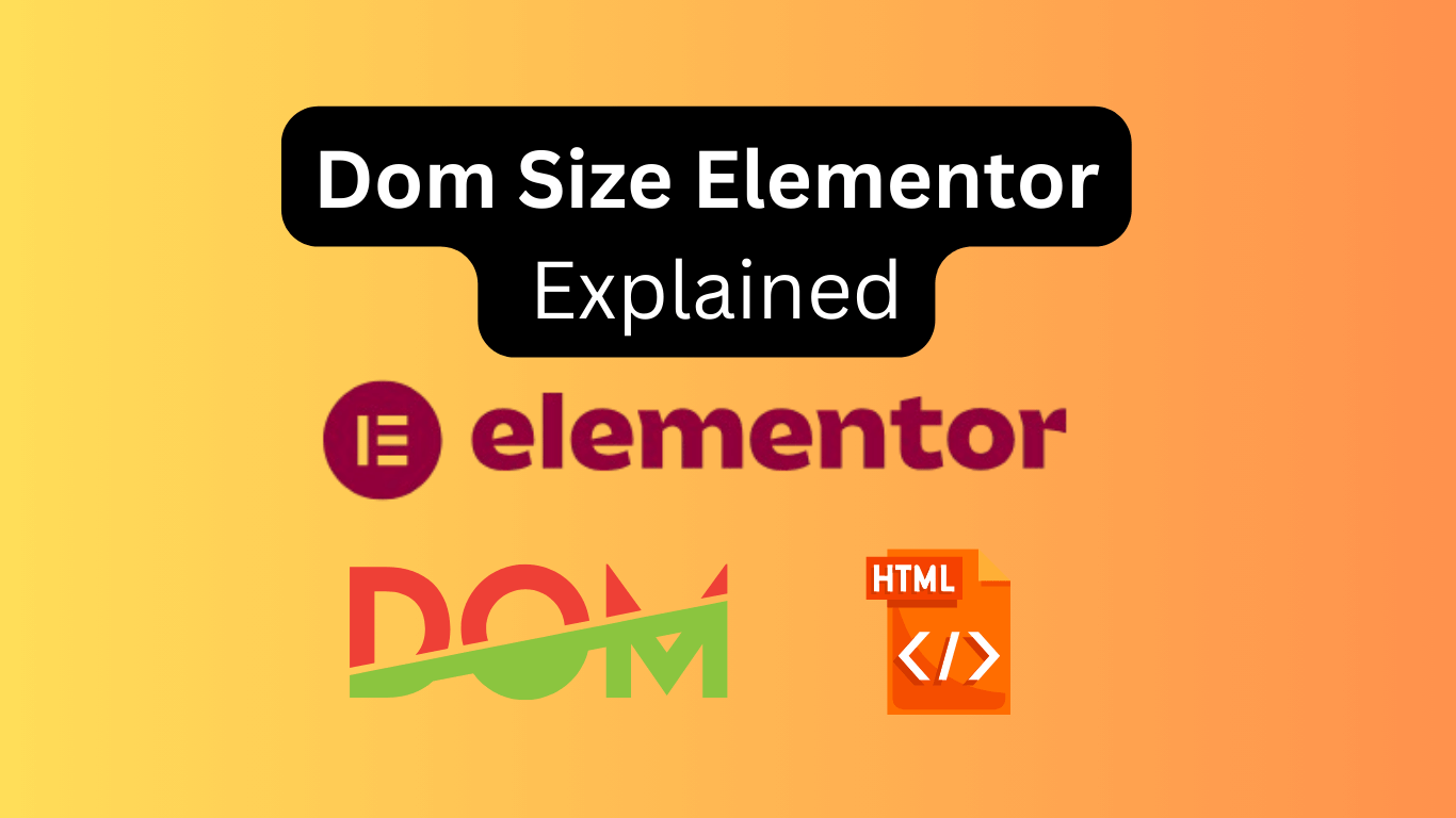 Dom Size Elementor