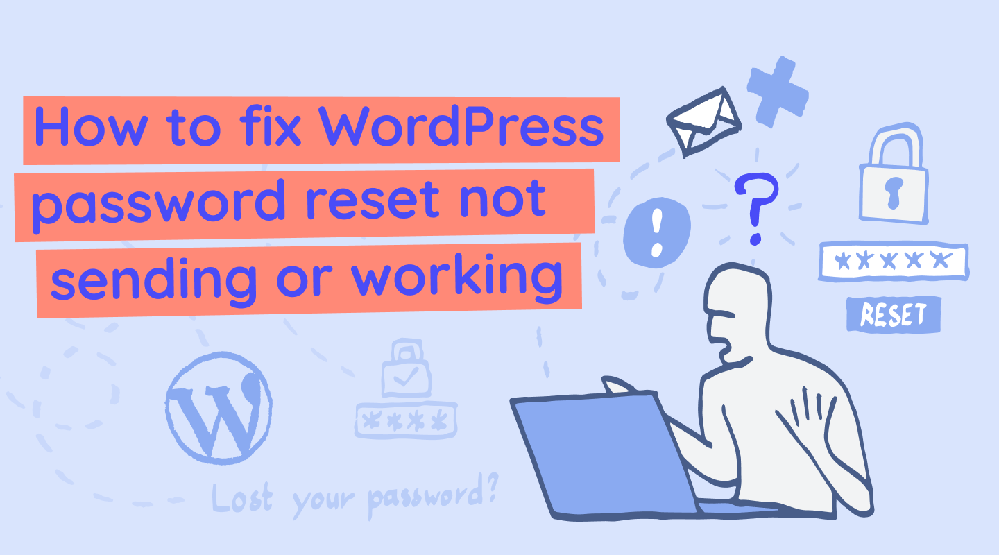 Wordpress Password Reset Not Working​